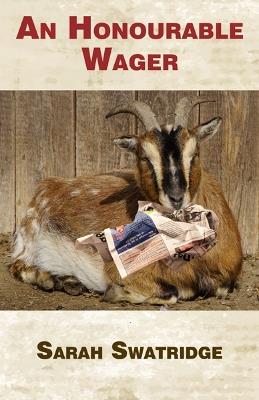 An Honourable Wager - Sarah Swatridge - cover