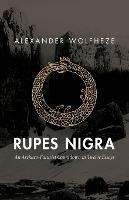 Rupes Nigra: An Archaeo-Futurist Countdown in Twelve Essays