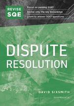 Revise SQE Dispute Resolution: SQE1 Revision Guide 2nd ed