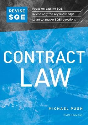 Revise SQE Contract Law: SQE1 Revision Guide - Michael Pugh - cover