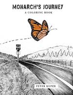 Monarch's Journey: A Coloring Book