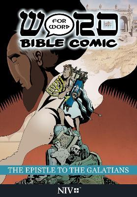 The Epistle to the Galatians: Word for Word Bible Comic: NIV Translation - cover