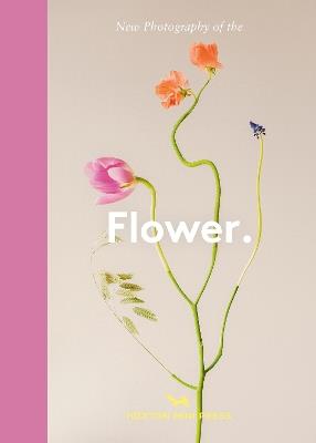 Flower.: New Photography of the - Hoxton Mini Press - cover