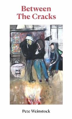 Between The Cracks - Pete Weinstock - cover