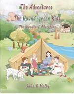 The Adventures of The Round Green kids: The Woodland Adventure