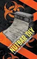 Libro in inglese Nutbar DIY: An Ethan Wares Skateboard Series Book 5  - Mark Mapstone