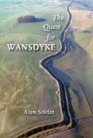 The Quest for Wansdyke