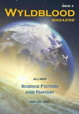 Wyldblood Magazine #3 - David McGillveray,Melissa Bobe - cover