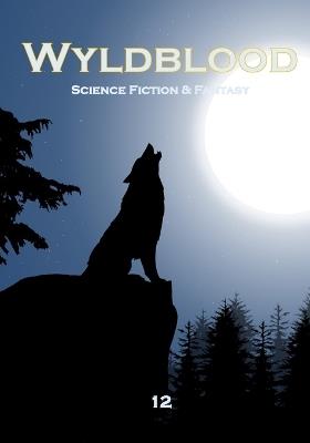 Wyldblood 12 - Rick Danforth,Jason P Burnham - cover