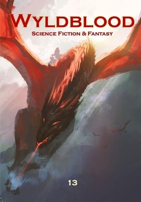 Wyldblood 13 - Ed Teja,Diane Dooley - cover
