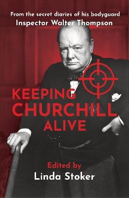 Keeping Churchill Alive - cover