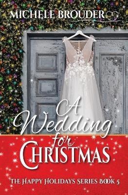 A Wedding for Christmas - Brouder - cover