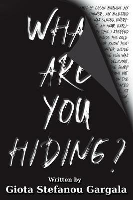 What Are You Hiding? - Giota Gargala - cover