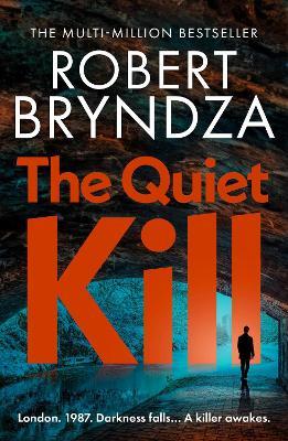 The Quiet Kill - Robert Bryndza - cover