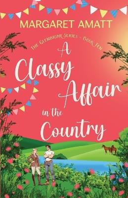 A Classy Affair in the Country - Margaret Amatt - cover
