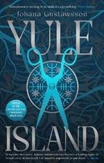 Yule Island: The No. 1 bestseller! This year's most CHILLING gothic thriller – based on a true story