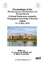 Proceedings of the 9th European Conference on Social Media