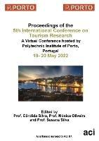 ICTR 2022 - Proceedings of the 5th International Conference on Tourism Research