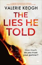 The Lies He Told