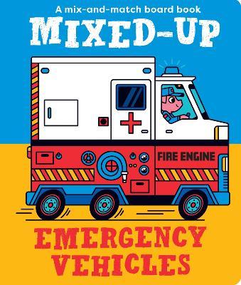 Mixed-Up Emergency Vehicles - Spencer Wilson - cover