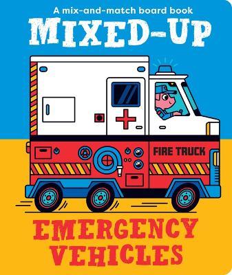 Mixed-Up Emergency Vehicles - cover