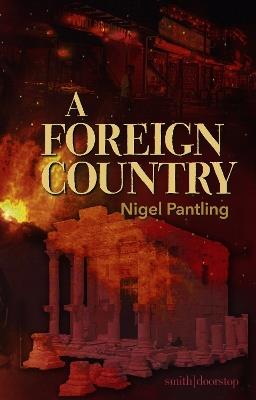 A Foreign Country - Nigel Pantling - cover