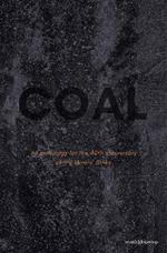 COAL: Poems | Prose | Photographs