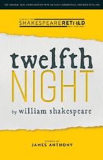 Twelfth Night: Shakespeare Retold