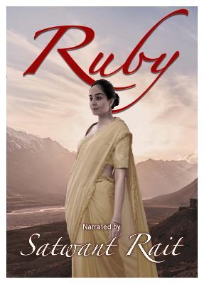 Ruby: The Struggles and Success of an Inspiring Woman - Satwant Rait - cover