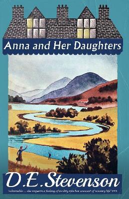 Anna and Her Daughters - D.E. Stevenson - cover
