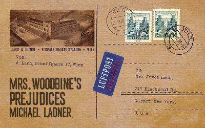 Mrs Woodbine's Prejudices - Michael Ladner - cover