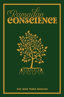 Ramadan Conscience - Paul Aw Sutherland - cover