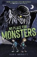 No Place for Monsters - Kory Merrit - ebook