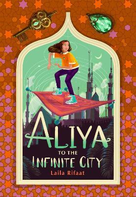 Aliya to the Infinite City - Laila Rifaat - cover