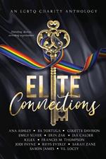 Elite Connections: an LGBTQ Romance Charity Anthology