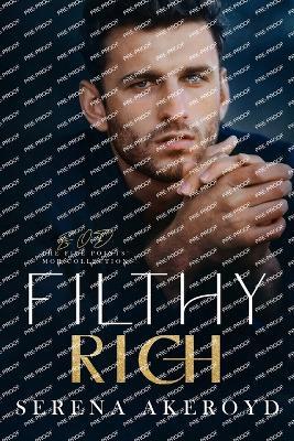 Filthy Rich (Five Points' Mob Collection: Mafia Romance - Serena Akeroyd - cover