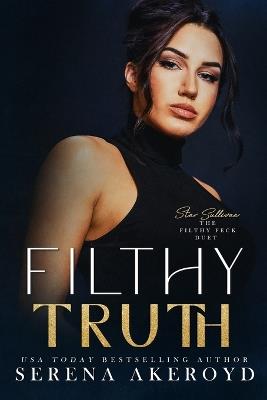 Filthy Truth (Five Points' Mob Collection: Mafia Romance - Serena Akeroyd - cover