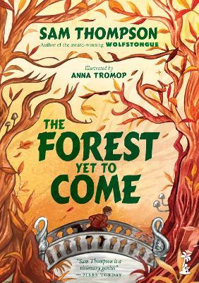 The Forest Yet to Come - Sam Thompson - cover