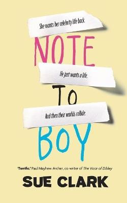 Note To Boy: The hilarious and uplifting page turner - Sue Clark - cover
