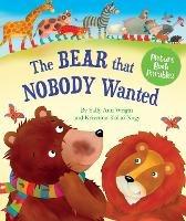 The Bear that Nobody Wanted - Sally Anne Wright - cover
