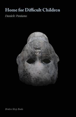 Home for Difficult Children - Daniele Pantano - cover