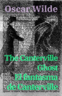 El fantasma de Canterville - The Canterville Ghost: Texto paralelo bilingue - Bilingual edition: Ingles - Espanol / English - Spanish - Oscar Wilde - cover