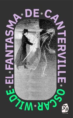 El fantasma de Canterville: Nueva traduccion al espanol - Oscar Wilde - cover