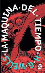 La maquina del tiempo: Nueva traduccion al espanol
