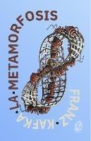 La metamorfosis: Nueva traducción al español - Franz Kafka - cover