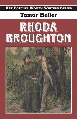 Rhoda Broughton - Tamar Heller - cover