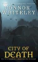City of Death: A City of Assassins Urban Fantasy Novella - Connor Whiteley - cover