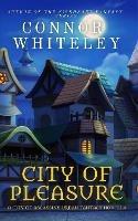 City of Pleasure: A City of Assassins Urban Fantasy Novella - Connor Whiteley - cover