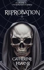 Reprobation: A Supernatural Thriller