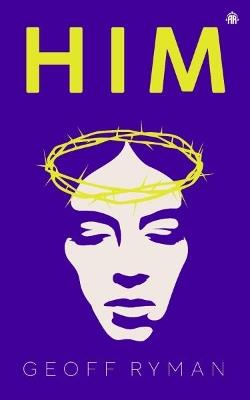 HIM - Geoff Ryman - cover